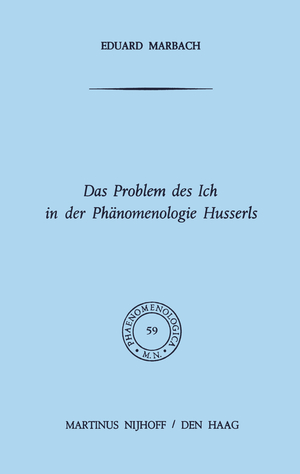 ISBN 9789401020213: Das Problem des Ich in der Phänomenologie Husserls