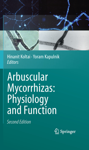 ISBN 9789401784740: Arbuscular Mycorrhizas: Physiology and Function / Yoram Kapulnik (u. a.) / Taschenbuch / x / Englisch / 2014 / Springer Netherland / EAN 9789401784740