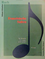 ISBN 9789638303707: Johann Sebastian Bach. Französische Suiten BWV 812-817 für Klavier . Urtext