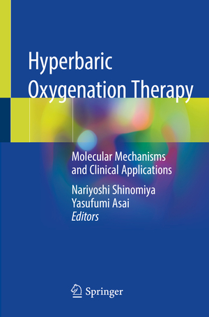 ISBN 9789811378386: Hyperbaric Oxygenation Therapy