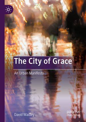 ISBN 9789811511141: The City of Grace