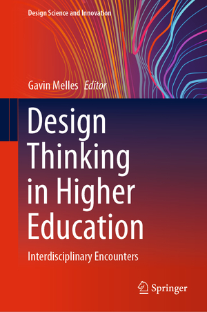 ISBN 9789811557798: Design Thinking in Higher Education