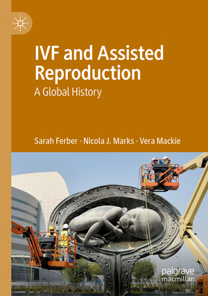 neues Buch – Sarah Ferber – IVF and Assisted Reproduction