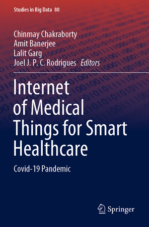 ISBN 9789811580994: Internet of Medical Things for Smart Healthcare