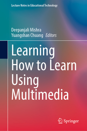 ISBN 9789811617836: Learning How to Learn Using Multimedia