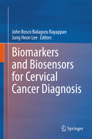 neues Buch – Biomarkers and Biosensors for Cervical Cancer Diagnosis neues Buch – Biomarkers and Biosensors for Cervical Cancer Diagnosis