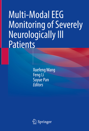 ISBN 9789811644924: Multi-Modal EEG Monitoring of Severely Neurologically Ill Patients