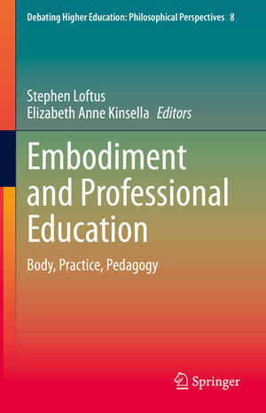 ISBN 9789811648267: Embodiment and Professional Education