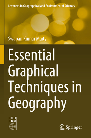 ISBN 9789811665875: Essential Graphical Techniques in Geography