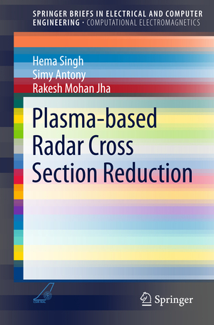 ISBN 9789812877598: Plasma-based Radar Cross Section Reduction