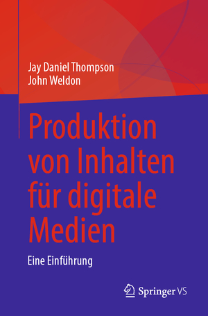 ISBN 9789819715756: Produktion von Inhalten für digitale Medien