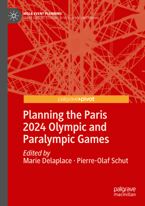 ISBN 9789819737246: Planning the Paris 2024 Olympic and Paralympic Games