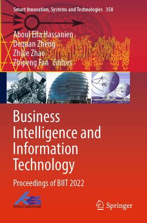 ISBN 9789819934188: Business Intelligence and Information Technology | Proceedings of BIIT 2022 | Aboul Ella Hassanien (u. a.) | Taschenbuch | xl | Englisch | 2024 | Springer Singapore | EAN 9789819934188