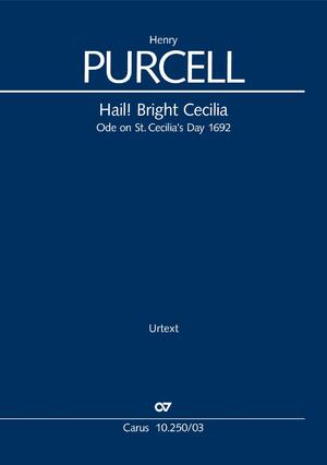 neues Buch – Henry Purcell – Hail! Bright Cecilia. Ode on St. Cecilia's Day 1692 (Klavierauszug)