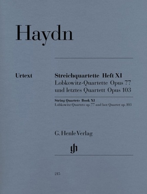 ISBN 9790201802152: Joseph Haydn - Streichquartette Heft XI op. 77 und 103 (Lobkowitz-Quartette und letztes Quartett)