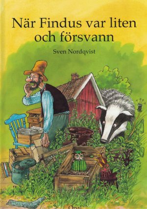 gebrauchtes Buch – Sven Nordqvist – Pettson och Findus : När Findus var liten och försvann.