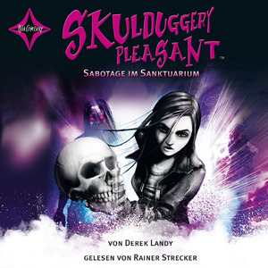 gebrauchtes Hörbuch – Derek Landy – Skulduggery Pleasant - Folge 4 - Sabotage im Sanktuarium (6 CDs)