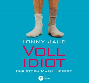 gebrauchtes Hörbuch – Tommy Jaud – Vollidiot