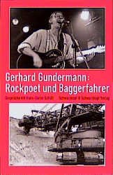 gebrauchtes Buch – Rockpoet und Baggerfahrer Gundermann – Rockpoet und Baggerfahrer Gundermann, Gerhard and Schütt, Hans-Dieter