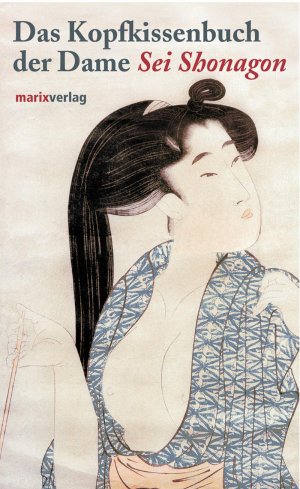 gebrauchtes Buch – Sei Shonagon – Das Kopfkissenbuch der Dame Sei Shonagon