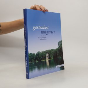 gebrauchtes Buch – Anneliese Almasan – Gartenlust Lustgarten