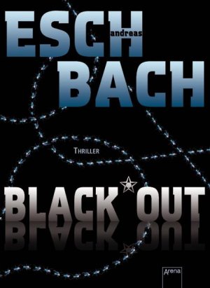 gebrauchtes Buch – Andreas Eschbach – Black*Out