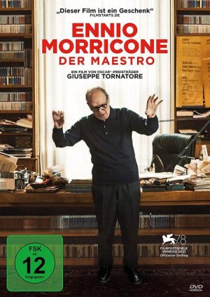 neuer Film – Giuseppe Tornatore – Ennio Morricone - Der Maestro