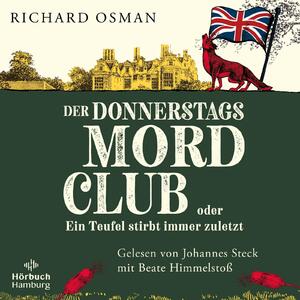 gebrauchtes Hörbuch – Richard Osman – Der DonnerstagsMordclub oder Ein Teufel stirbt immer zuletzt