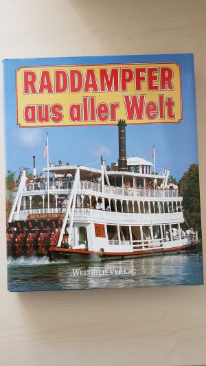 gebrauchtes Buch – Jobé, J; Plummer, R A; Hilton, G W – Raddampfer aus aller Welt