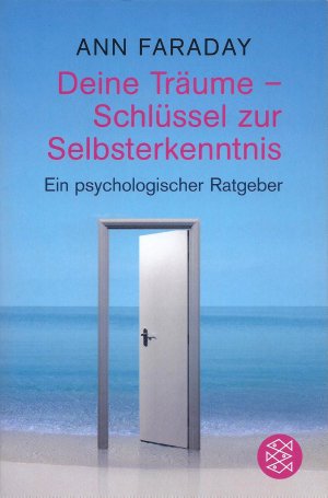 gebrauchtes Buch – Ann Faraday – Deine Träume - Schlüssel zur Selbsterkenntnis