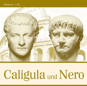 gebrauchtes Hörbuch – Caligula und Nero