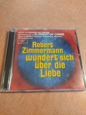 gebrauchter Tonträger – Element Of Crime – Robert Zimmermann wundert sich über die Liebe (O.S.T.)