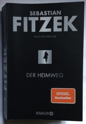 gebrauchtes Buch – Sebastian Fitzek – Der Heimweg - Psychothriller