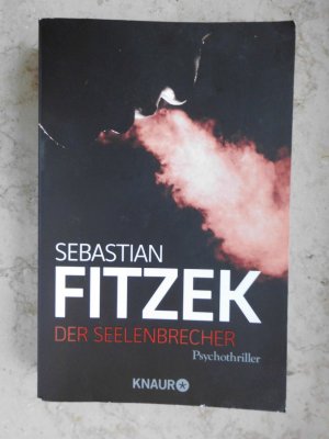 gebrauchtes Buch – Sebastian Fitzek – Der Seelenbrecher