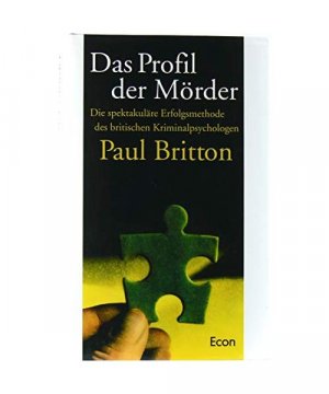 gebrauchtes Buch – Paul Britton – Das Profil der Mörder