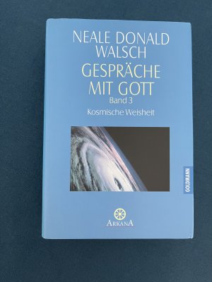 gebrauchtes Buch – Neale Donald Walsch – Band 3., Kosmische Weisheit