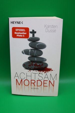 gebrauchtes Buch – Karsten Dusse – Achtsam morden