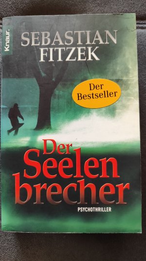 gebrauchtes Buch – Sebastian Fitzek – Der Seelenbrecher - Psychothriller