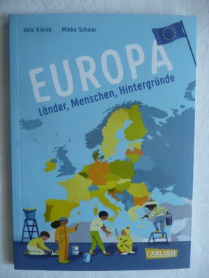 gebrauchtes Buch – Dela Kienle – Europa - Länder, Menschen, Hintergründe