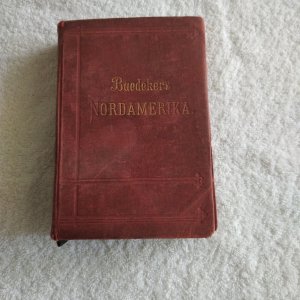 antiquarisches Buch – Karl Baedeker – Nordamerika. Die Vereinigten Staaten nebst einem Ausflug nach Mexiko