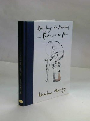 gebrauchtes Buch – Charlie Mackesy – Der Junge, der Maulwurf, der Fuchs und das Pferd