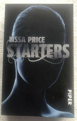 gebrauchtes Buch – Lissa Price – Starters - Lissa Price