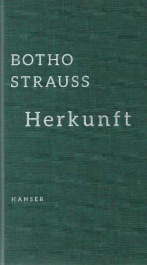 gebrauchtes Buch – Botho Strauß – Herkunft