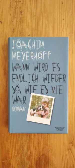 gebrauchtes Buch – Joachim Meyerhoff – Teil 2., Wann wird es endlich wieder so wie es nie war