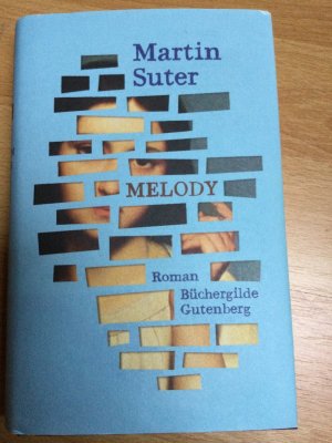 gebrauchtes Buch – Martin Suter – Melody - Roman