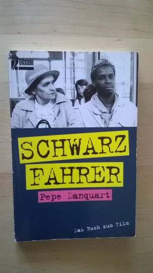 gebrauchtes Buch – Schwarzfahrer - Pepe Danquart - Das Buch zum Film – Schwarzfahrer - Pepe Danquart - Das Buch zum Film