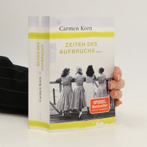 gebrauchtes Buch – Carmen Korn – Zeiten des Aufbruchs