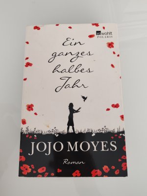 gebrauchtes Buch – Jojo Moyes – Ein ganzes halbes Jahr