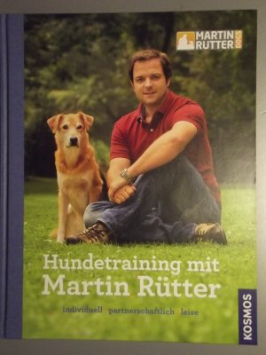 gebrauchtes Buch – Rütter, Martin; Buisman, Andrea – Hundetraining mit Martin Rütter