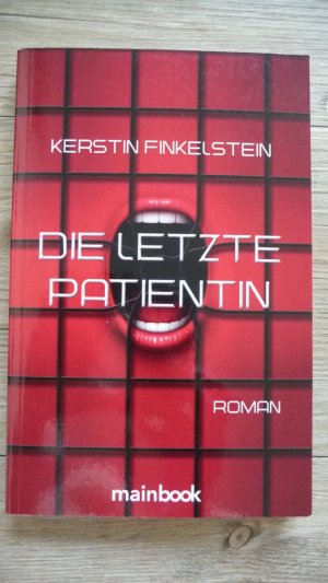 gebrauchtes Buch – Kerstin Finkelstein – Die letzte Patientin